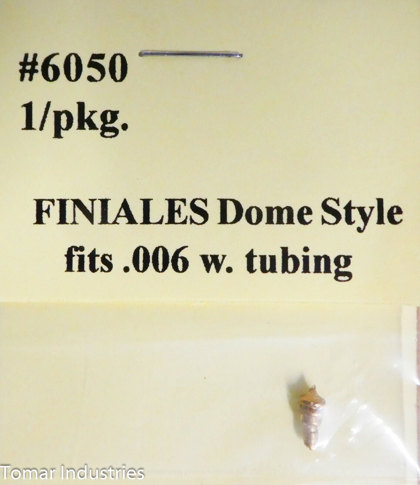 Tomar Industries HO #6050 FINIALE, Dome 1/pkg. fits .006 w.tubing (Brass)