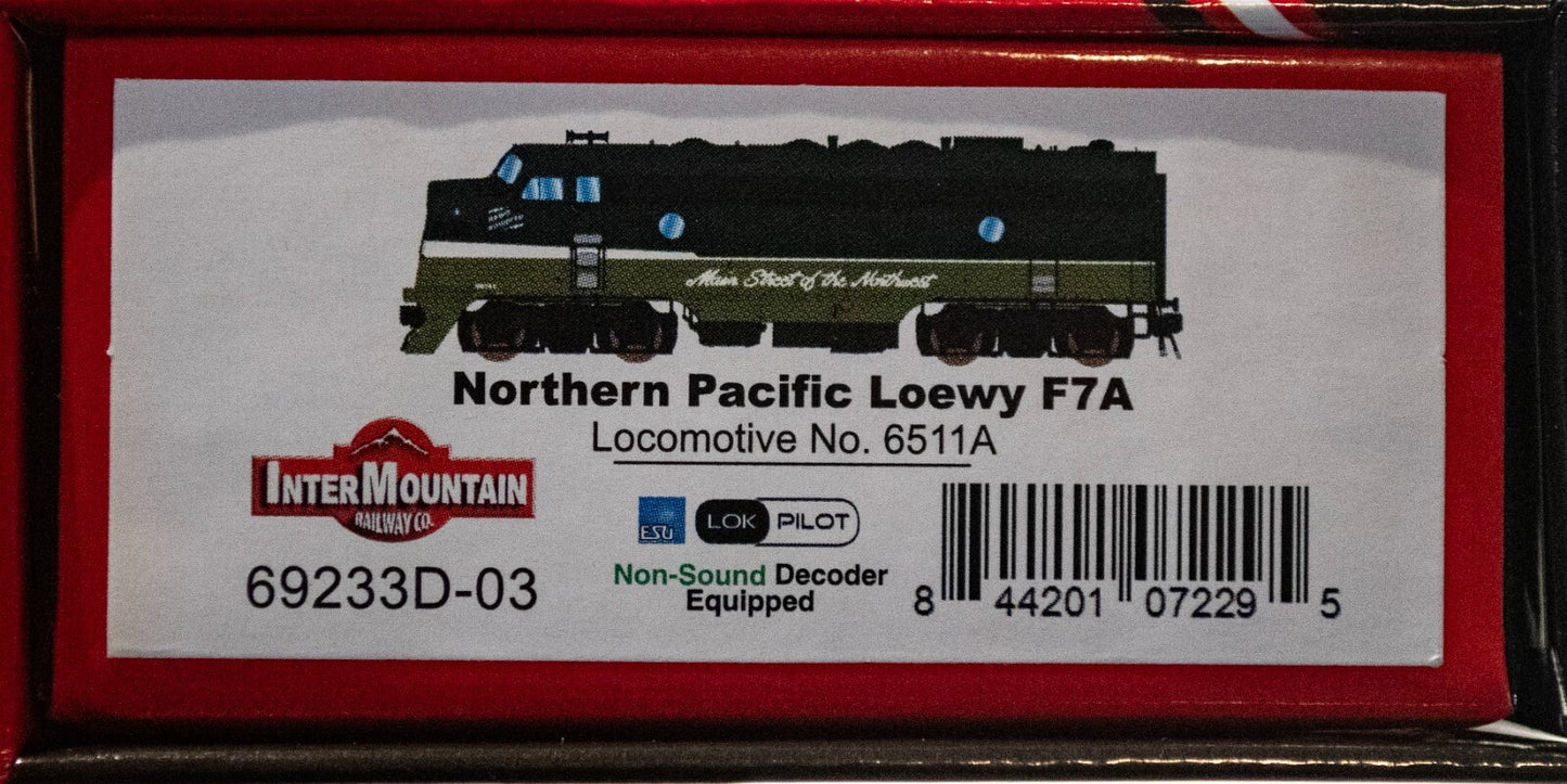 Intermountain Railway #69233D-03 Northern Pacific Loewy F7A Locomotive No. 6511A