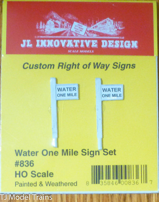 JL Innovative Design #836 Custom Railroad Right-of-Way Signs -- Water One Mile
