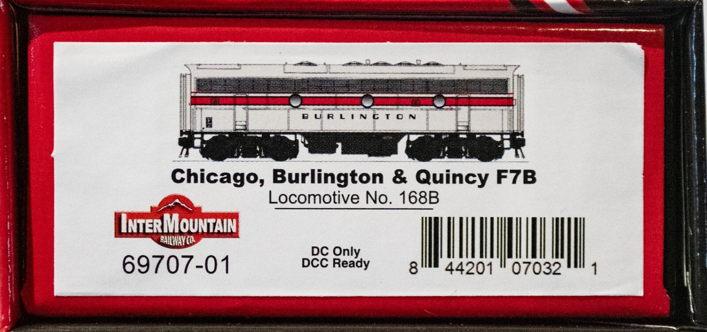 Intermountain Railway #69707-01 Chicago, Burlington & Quincy F7B Loco. No. 168B