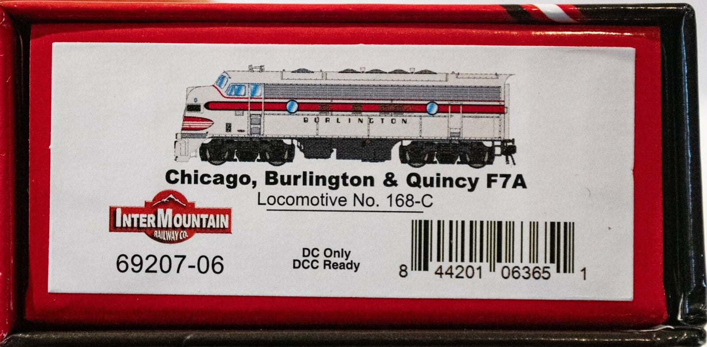 Intermountain Railway #69207-06 Chicago, Burlington & Quincy F7A Loco. No. 168-C