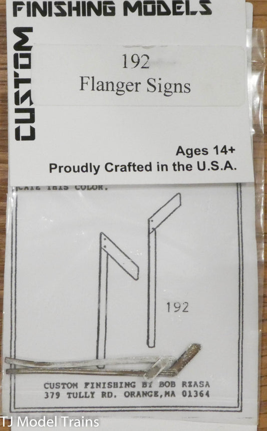 Custom Finishing HO #192 Flanger Signs (Castings)